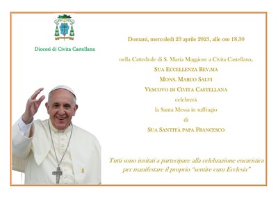 Santa Messa in suffragio di Sua Santità papa Francesco